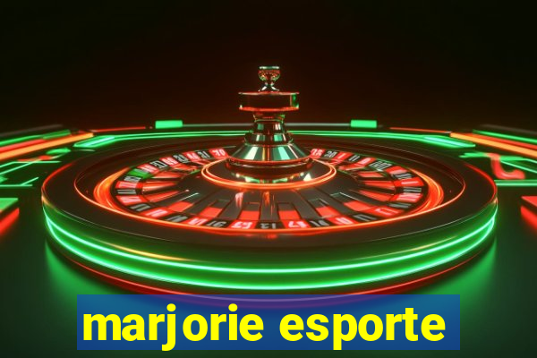 marjorie esporte